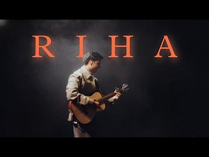 RIHA | Extended Version | Anuv Jain - RIHA