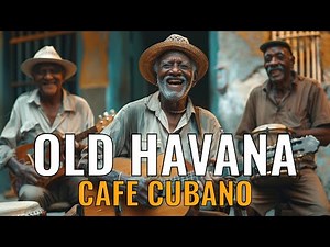 Cuban Music Mix🎺Tres Guitar Riffs, Clave Rhythms & Havana Vibes - Música Cubana Clásica para el Alma