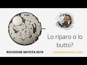MIYOTA 0S10-0S60 Lo riparo o lo butto? "Revisione e analisi tecnica di un cronografo al quarzo"