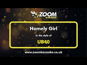 UB40 - Homely Girl - Karaoke Version from Zoom Karaoke