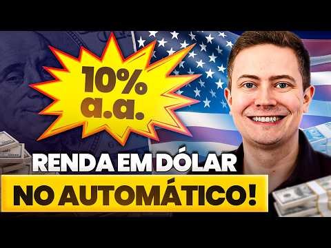 Dollar yielding 10% p.a. automatically! (And exempt from IOF tax)