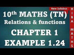 10th maths chapter 1 example 1.24 tn samacheer hiba maths