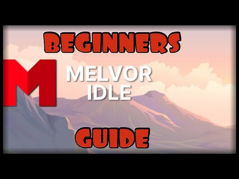 Melvor Idle Beginners Guide