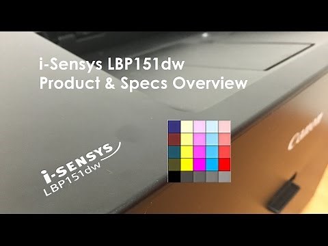 i-Sensys imageCLASS LBP151dw (part1) - Product Overview and Setup