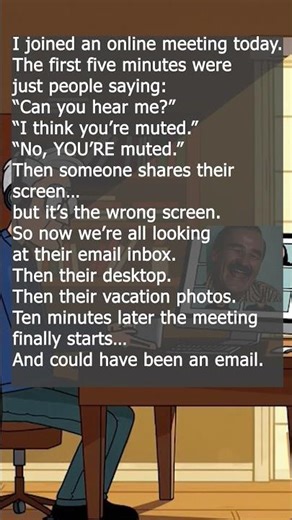Every Online Meeting Ever😂