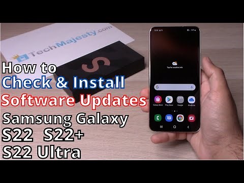 How to Check & Install Software Updates on Samsung Galaxy S22 / S22+ (Plus) / S22 Ultra