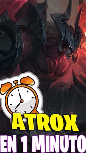 Atrox En 1 minuto #leagueoflegends #atrox #axsachz
