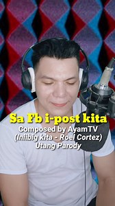 106K views · 4.5K reactions | SA FB I-POST KITA (clear cover/ no sound effects) #utangparodyviral #utang #utangsong #clear #noeffects #parody | Ayam TV | Facebook