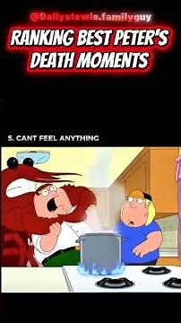 Top 5 Peter death moments in family guy #familyguy #familyguyshorts #familyguymemes #petergriffin