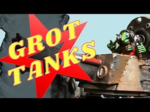 Scratch built, Kit-bashed Warhammer 40K Grot Tanks
