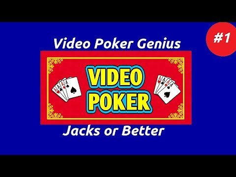 Video Poker Genius [Part 1] - Jacks or Better