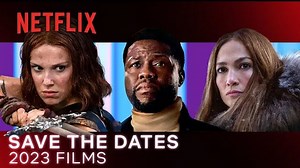 Netflix 2023 年電影作品預告