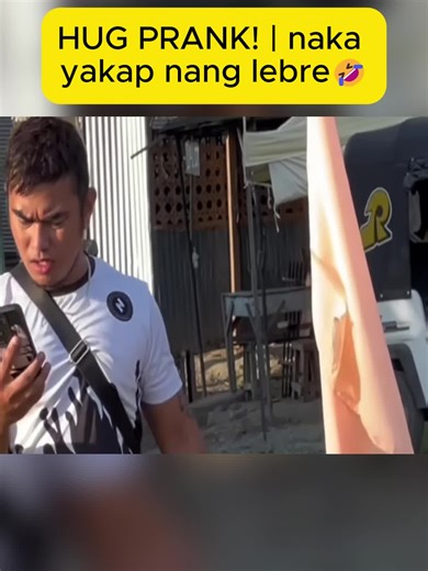 HUG PRANK! naka yakap nang lebre🤣 #fyp #videoviral #foryou #philippines🇵🇭tiktok