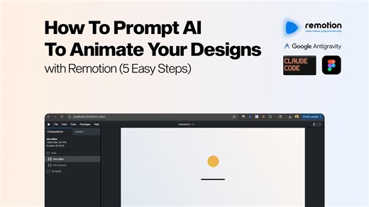 How To Prompt AI To Animate Your Designs 🎥: Remotion (5 Easy Steps)