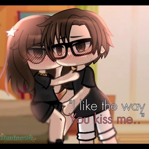I like the way you kiss me ❤️ ft my boyfriend | gacha life trend meme