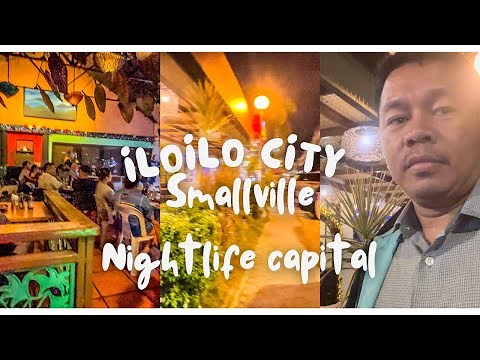 ILOILO CITY -SMALLVILLE COMPLEX NIGHTLIFE CAPITAL , PHILIPPINES
