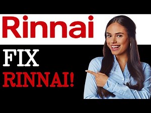 How To Fix Rinnai Water Heater Error Code 12 (2025)