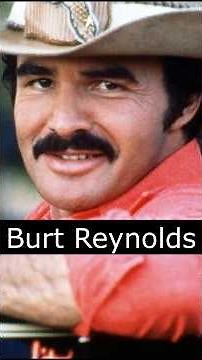 The Life and Death of Burt Reynolds
