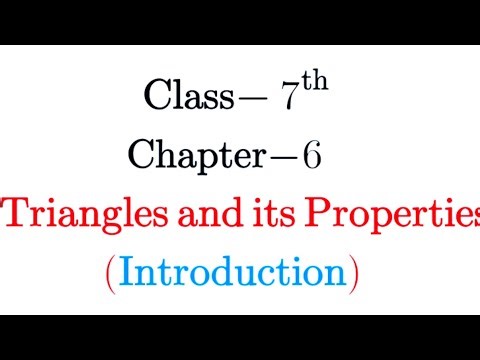Chapter:6 (Introduction) The Triangle And Its Properties | Ncert Maths Class 7 | Cbse