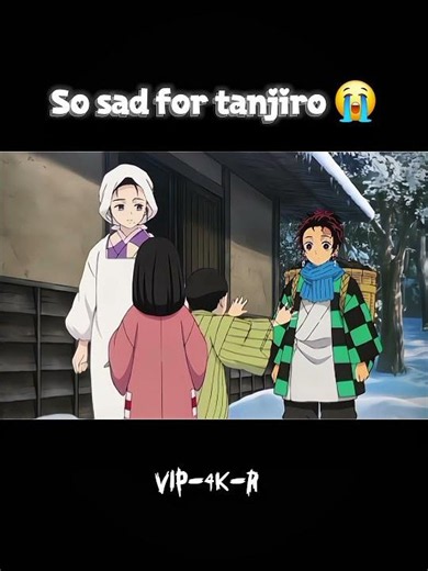 So sad for tanjiro 😭...#anime #sadstory #fypシ #viralvideo