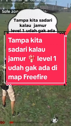 Jamur Level 1 Sudah Hilang di Map Free Fire