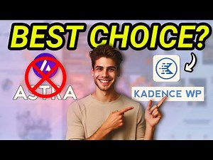 KadenceWP vs Astra - Features Comparison | Which is the better for bloggers in 2025?