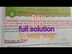 DAV class-5 chapter-6 science solution/ DAV public school class-5 chapter-6 science solution.