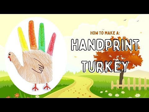 How To Make A Handprint Turkey | First Miami Kids
