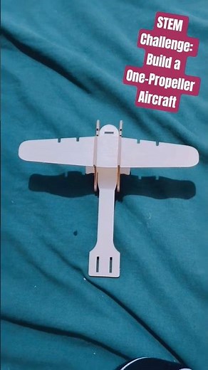 ✈️️ How to Build a One-Propeller Aircraft | DIY STEM Project for Kids #ScienceProject #DIYAircraft