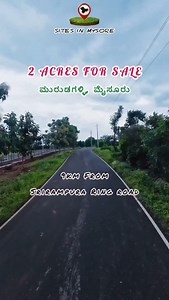 **🏞️ *2 ACRES PRIME LAND FOR SALE IN MYSORE!*** **Perfect for Layout Development!** **📍 Location:** Murudagalli (Opposite to Layout) 🚗 **Just 9km from Srirampura Ring Road** 🛣️ **Tar Road Attached Property** **🔑 Key Features:** ✔ General Property | Clear Title ✔ Ready for Layout Development ✔ Premium Location with Growth Potential **💰 Price:** ₹4.50 Lakhs/Gunta (*Slightly Negotiable*) 📞 **Serious Buyers Only:** **9148449714** --- *Limited opportunity - Ideal for developers & investors!* #