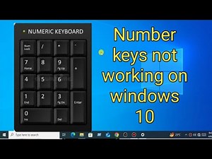How to Fix Number Keys Not Working on Windows 10