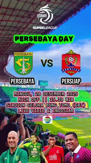 Persebaya vs Persijap: Jadwal dan Live Streaming 28 Desember 2025