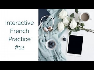 Interactive French Practice 12 | Passé Composé with Reflexive Verbs