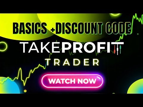 Take Profit Trader Starter Guide + Promo Code