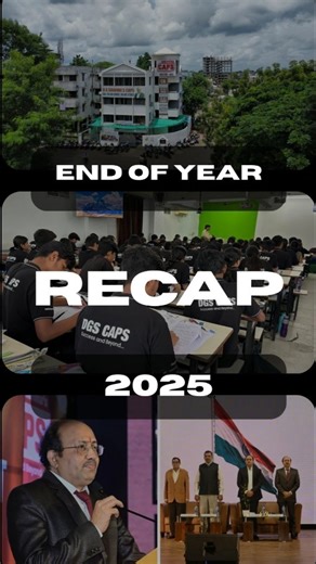 DGS CAPS — a year filled with effort, excellence and endless learning. Proud of our students. Grateful to our faculties. Excited for what’s next. ✨ Stay Tuned.....for Part 2 #dgscapsnagpur #2025Recap #NewBeginnings #capslearning #yearend | CAPS Learning