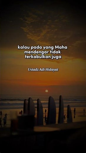 Cara Berdoa yang Allah Dengarkan | Ustadz Adi Hidayat