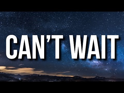 Doja Cat - Can’t Wait (Lyrics)