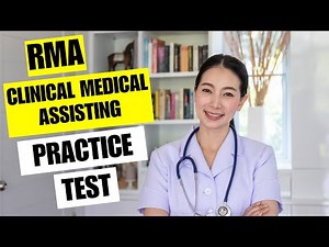 RMA Practice Test - Registered Medical Assistant Clinical Medical Assisting, Study Guide Questions