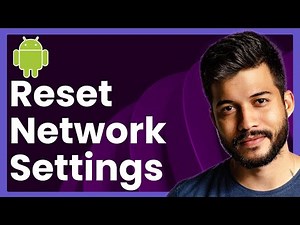How To Reset Network Settings On Android (Fast & Easy)