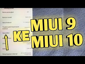 Cara Update MIUI 9 Ke MIUI 10 | Tutorial Android