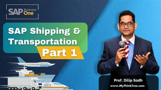 SAP Shipping Transportation - Part 1 | #sap #sapb1 #sapbusinessone #saptraining | Think Tree Technologies