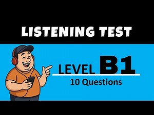 B1 English Listening Test | English Listening Practice Test