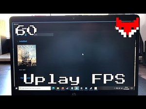 UPlay FPS Anzeigen lassen | Spiele in Ubisoft Uplay mit FPS Anzeiger