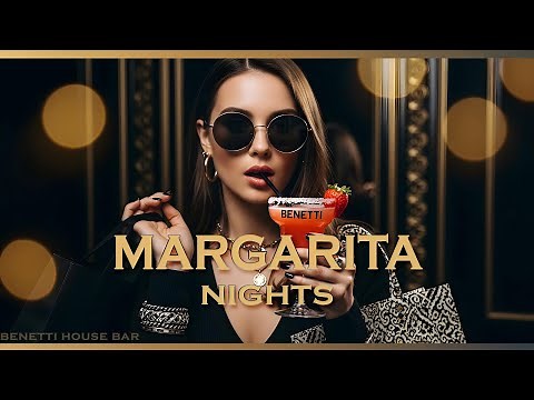 Margarita Nights | Deep House Mix 2026 | Our Pleasure Vibes & Benetti House Bar Feelings