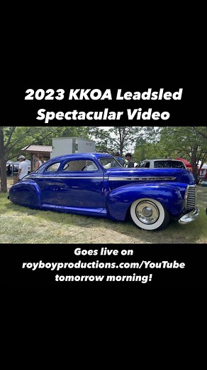 That’s right! The 2023 KKOA Leadsled Spectacular video goes up live tomorrow morning! | Royboy Productions