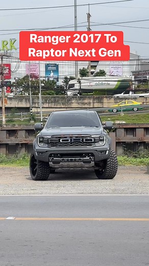 54K views · 1.9K reactions | Ford Ranger convert to Raptor Next gen #LOFTMODIFY #แต่งรถรังสิต #FordRanger | LOFT Modify รังสิต | Facebook