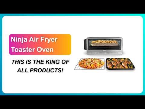 REVIEW (2026): Ninja Air Fryer Toaster Oven | THIS IS THE KING OF ALL PRODUCTS!
