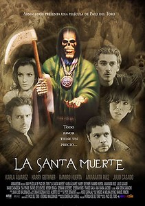 La Santa Muerte (película 2007) - Tráiler. resumen, reparto y dónde ver. Dirigida por Paco del Toro | La Vanguardia