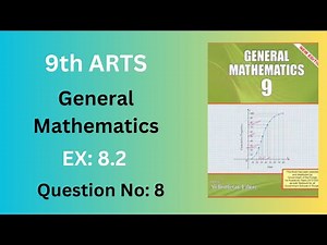 Ex:8.2 Question 8 || Class 9 General Math|| Domain and Range of Sets || Chapter 8 Sets and Functions