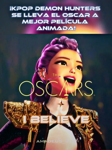 ¡KPOP DEMON HUNTERS SE LLEVA EL OSCAR A MEJOR PELÍCULA ANIMADA! #animation#movies #sony #kpopdemonhunters #oscars2025 #premiososcar